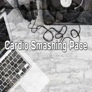 Cardio Smashing Pace