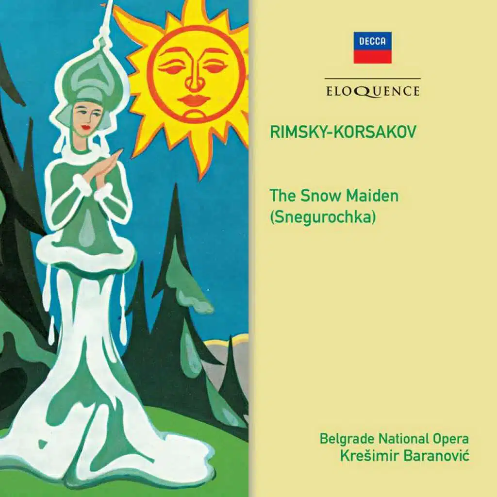 Rimsky-Korsakov: The Snow Maiden / Act 3 - "Ukhodit dyen vesyoli"
