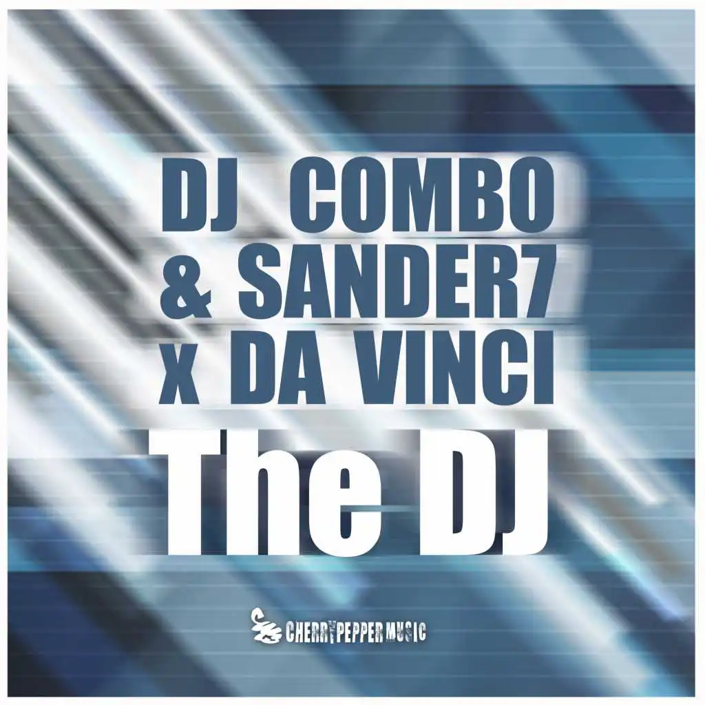 DJ Combo, Sander-7, Da Vinci