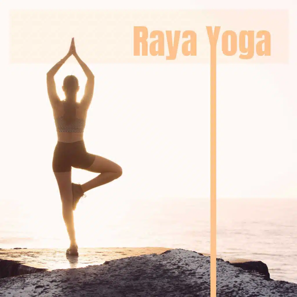 Raya Yoga - Música Instrumentsl de Fondo para Clases de Yoga