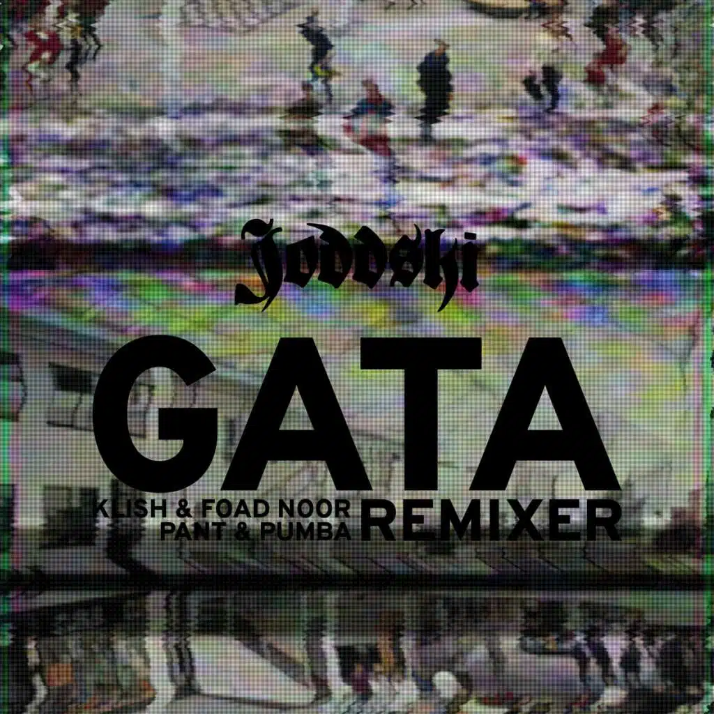Gata Remixer