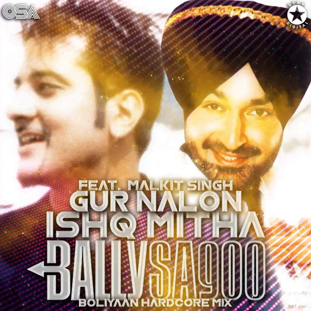 Gur Nalon Ishq Mitha (feat. Malkit Singh)