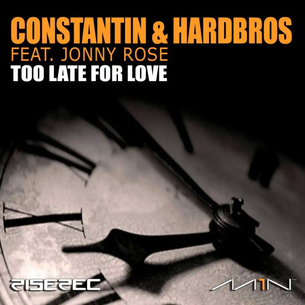Too Late for Love (Enzo Darren Remix Radio Edit) [feat. Jonny Rose]