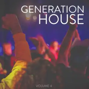 Generation House, Vol. 4