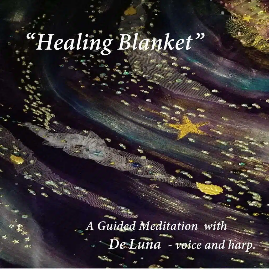 Healing Blanket: A Guided Meditation