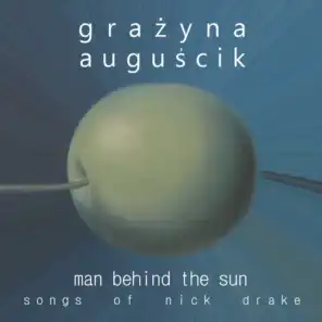 Man Behind The Sun  Songs Of Nick Drake