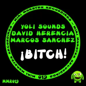 David Herencia, Marcos Sanchez, Yoli Sounds