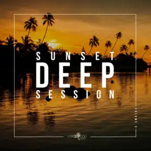 Sunset Deep Session, Vol. 5