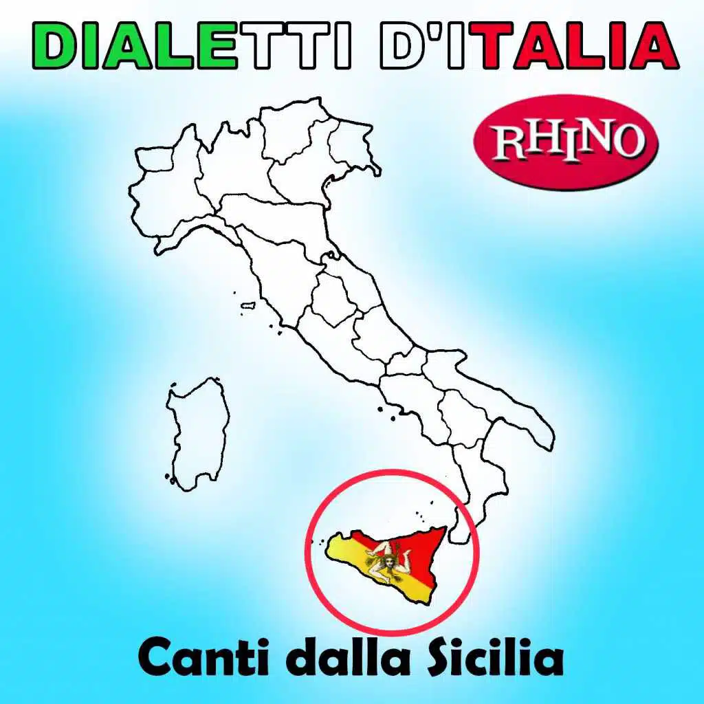 Dialetti d'Italia: Canti dalla Sicilia