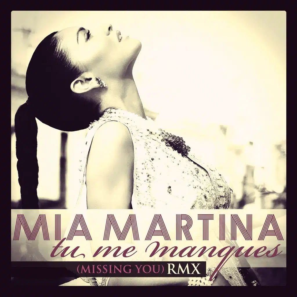 Tu me manques (Missing You) RMX