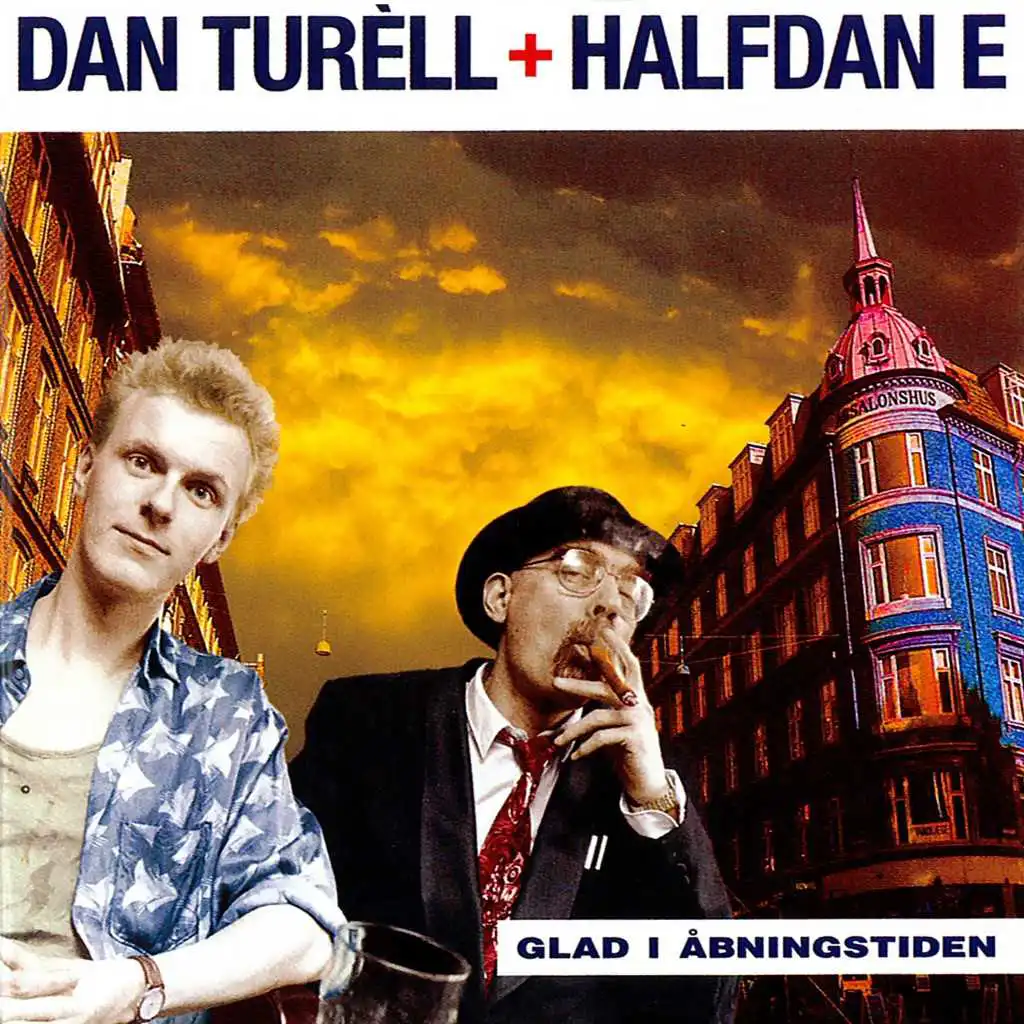 Dan Turèll & Halfdan E