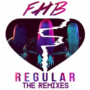 Regular (The Remixes)