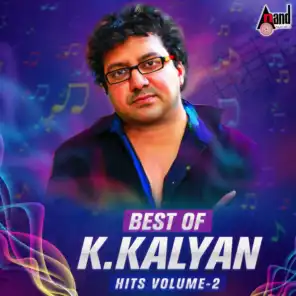 Best Of K.Kalyan Hits, Vol. 02