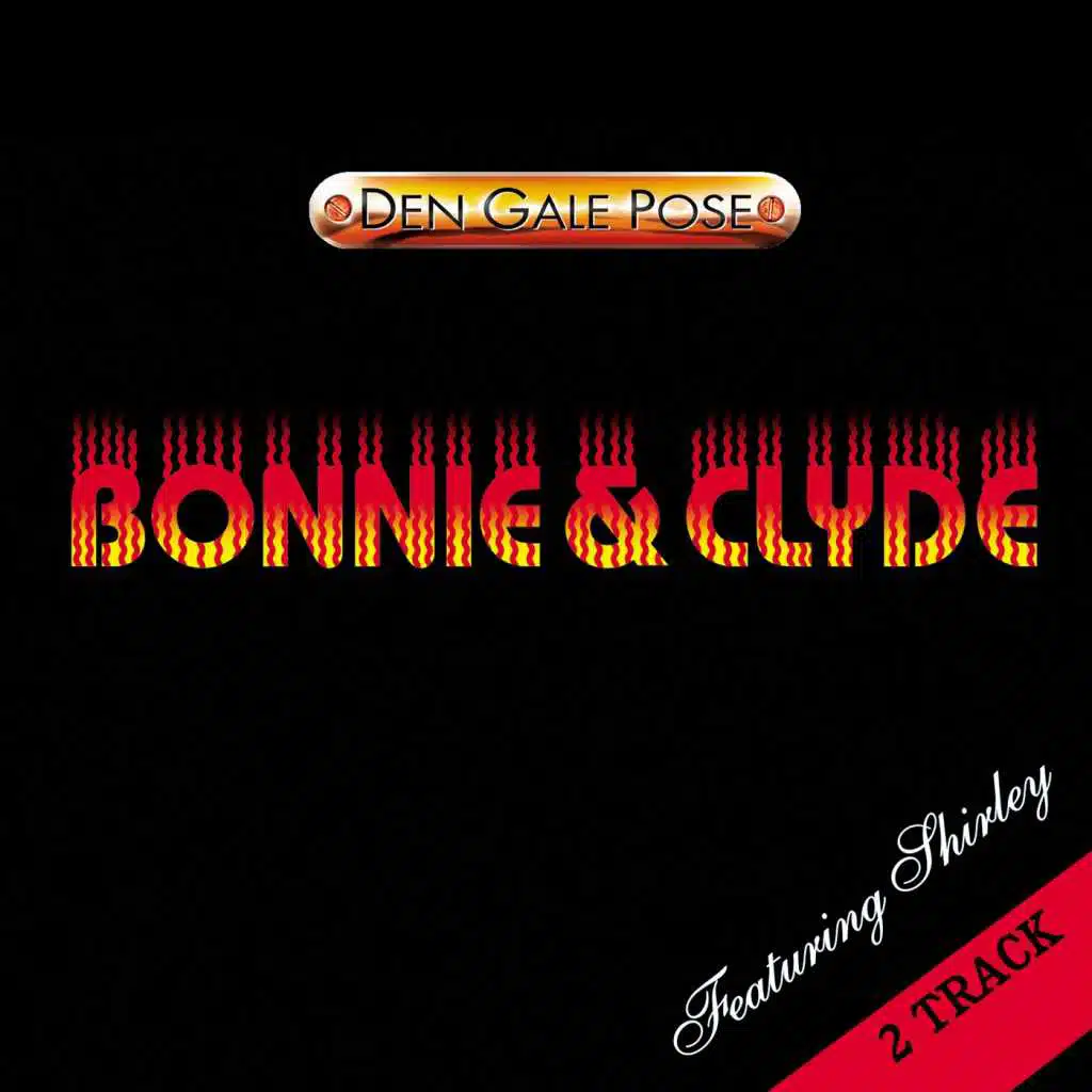 Bonnie & Clyde (feat. Shirley)