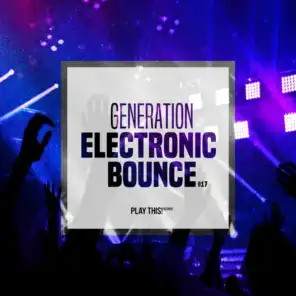 Generation Electronic Bounce, Vol. 17