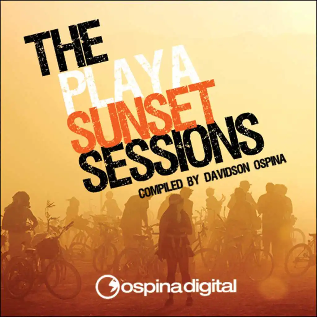 The Playa Sunset Sessions (Compiled By Davidson Ospina)
