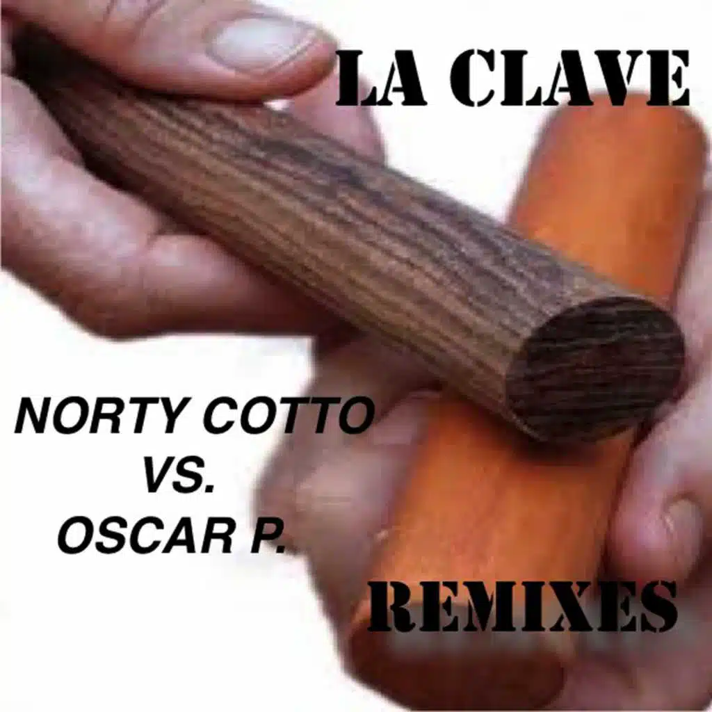 La Clave - Remixes