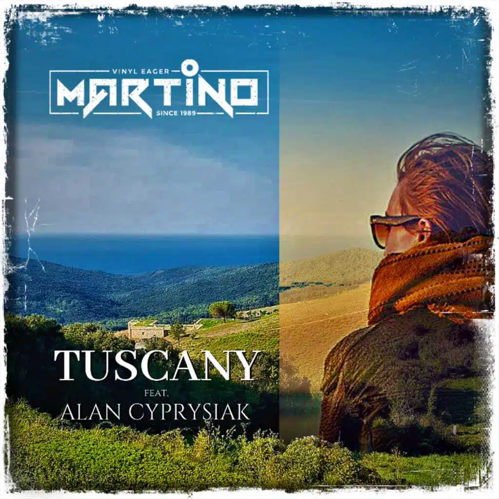Tuscany (feat. Alan Cyprysiak)