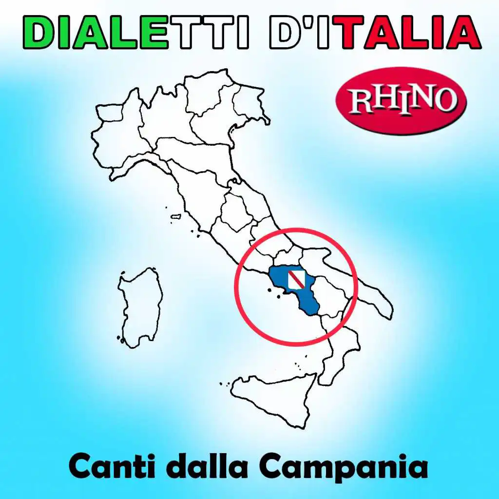 Dialetti d'Italia: Canti dalla Campania