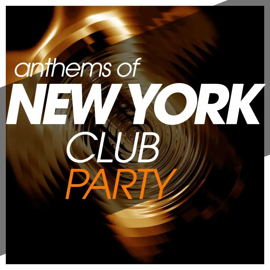 Anthems of New York Club Party
