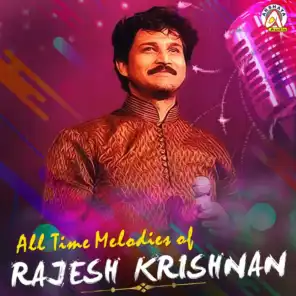 All Time Melodies of Rajesh Krishnan