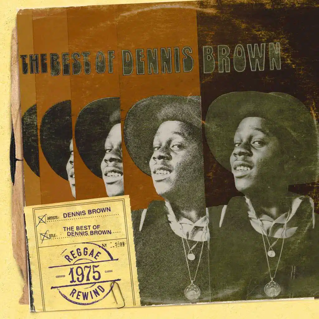The Best Of Dennis Brown