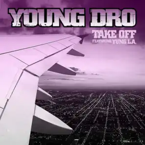 Take Off (feat. Yung L.A.)