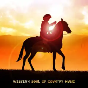 Western Soul of Country Music - Chasing California, Soulful Traveller, Red Sunrise Ballad, House of Tequila
