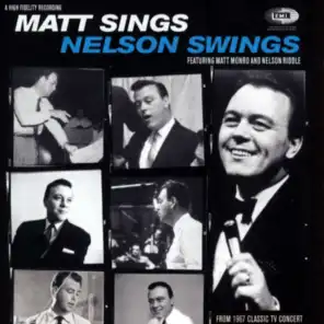 Matt Sings And Nelson Swings