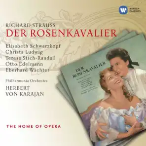 Der Rosenkavalier, Op. 59, Act I: "Quinquin, es ist ein Besuch" (Marschallin, Major-Domo, Ochs, Octavian) [feat. Elisabeth Schwarzkopf, Christa Ludwig, Erich Majkut & Otto Edelmann]
