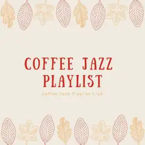 Coffee Jazz Playlist Club