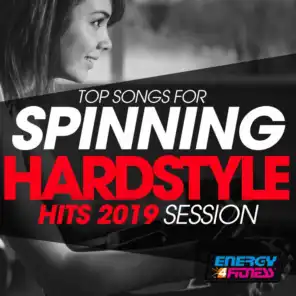 Top Songs for Spinning Hardstyle Hits 2019 Session