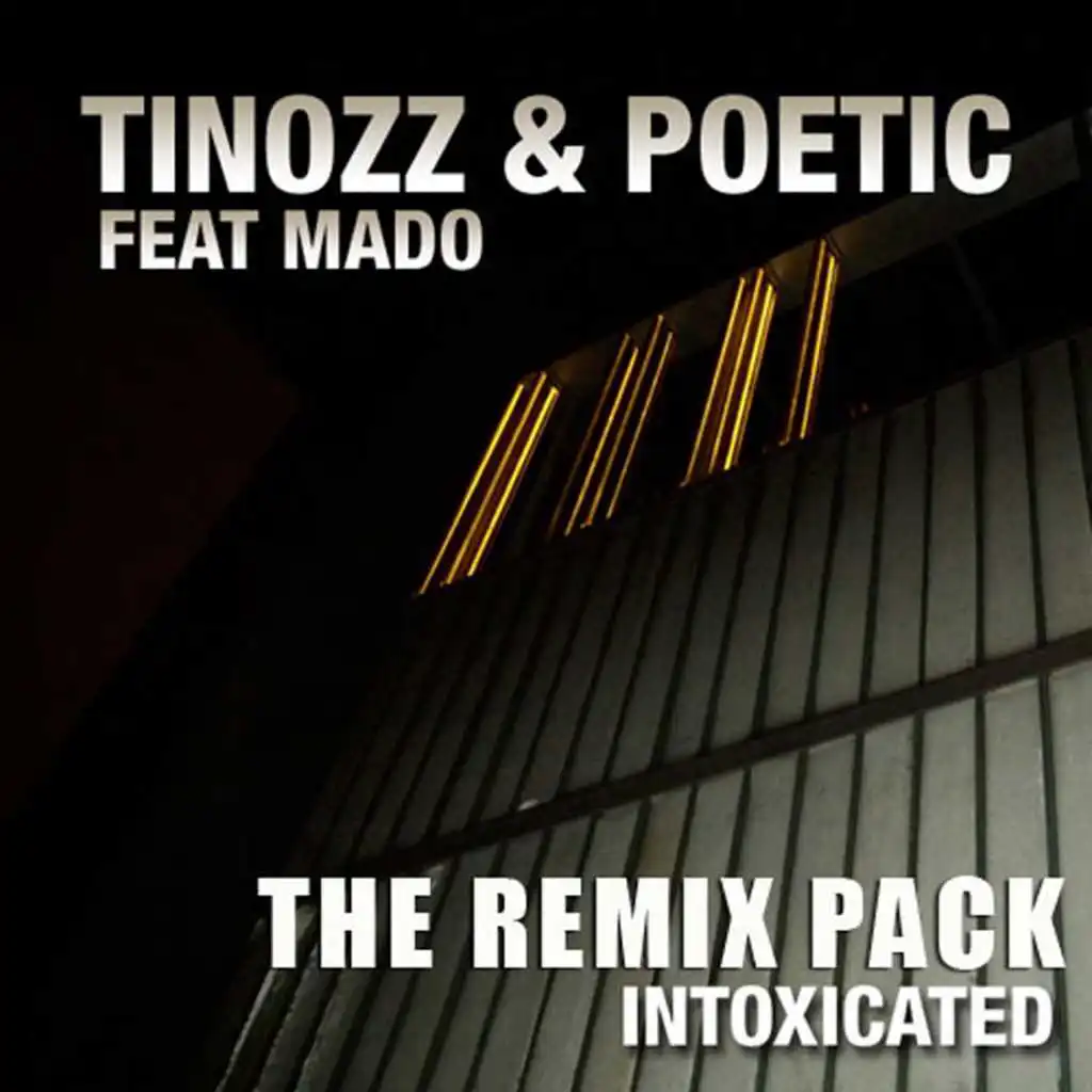 Intoxicated: Deep Remix Pack
