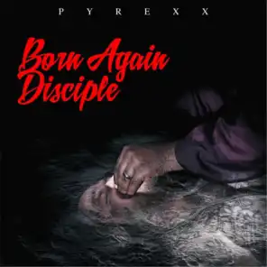 Born Again Disciple