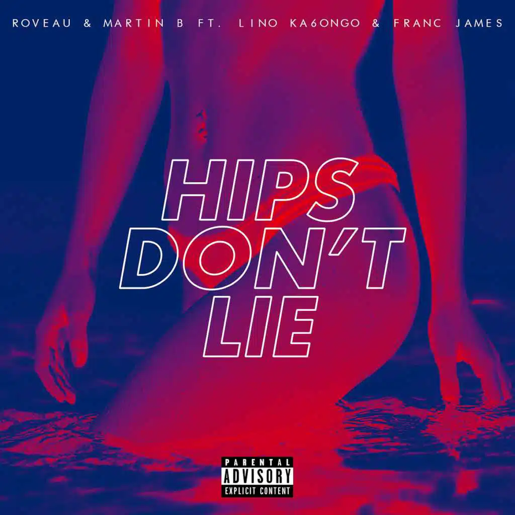 Hips Don't Lie (feat. Lino Ka6ongo & Franc James)