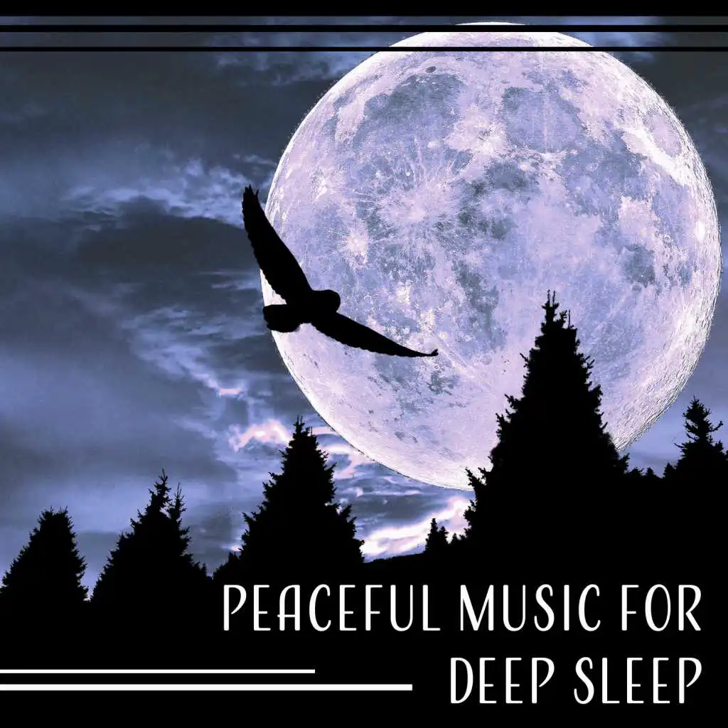 Peaceful Music for Deep Sleep