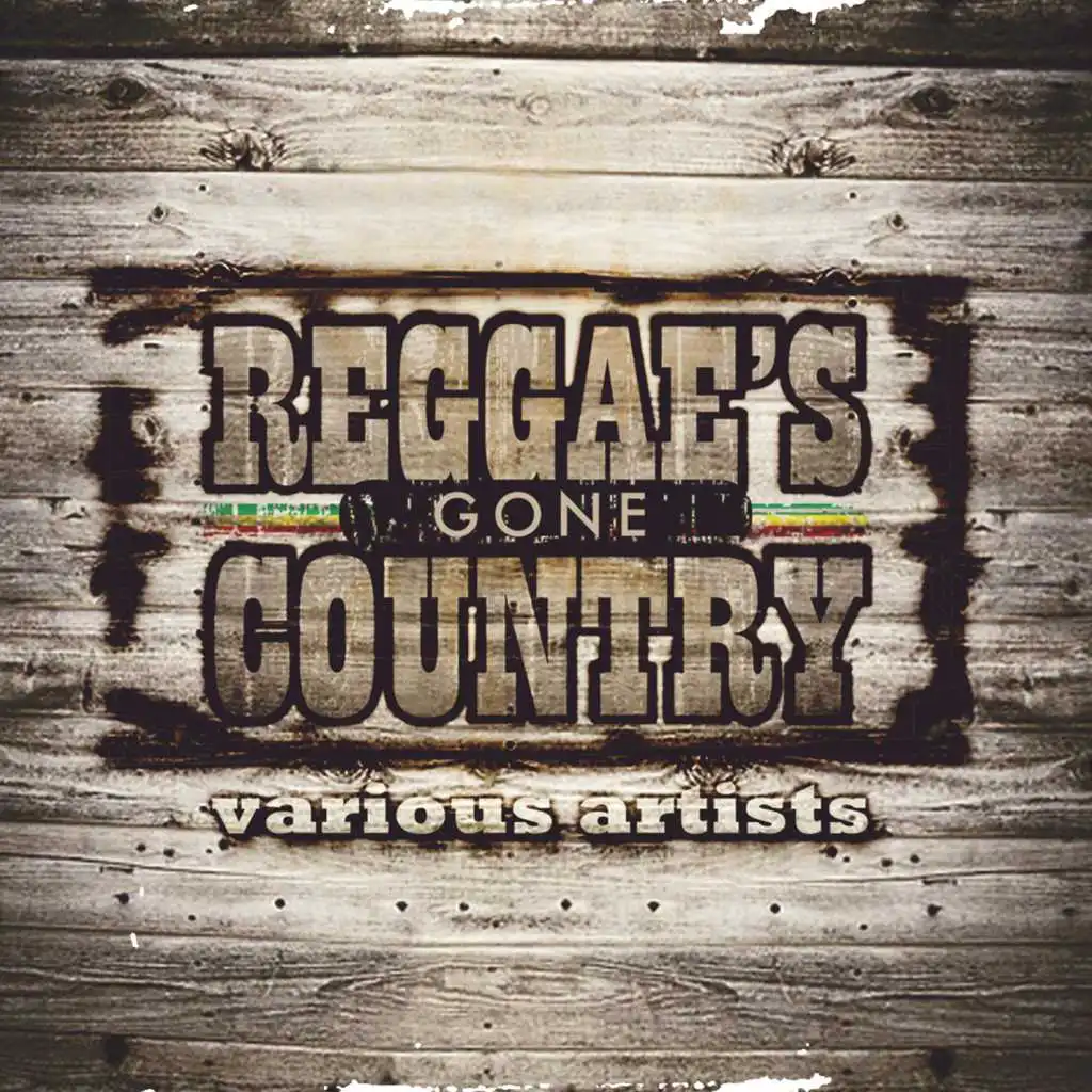 Reggae's Gone Country