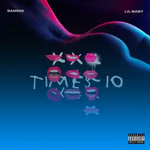 Times 10 (feat. Lil Baby)
