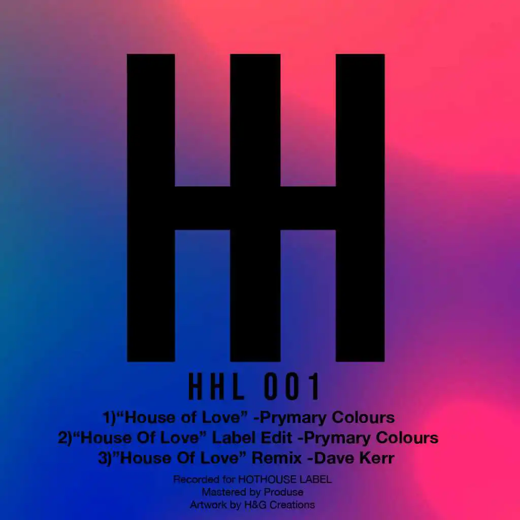 House of Love (Dave Kerr Remix)