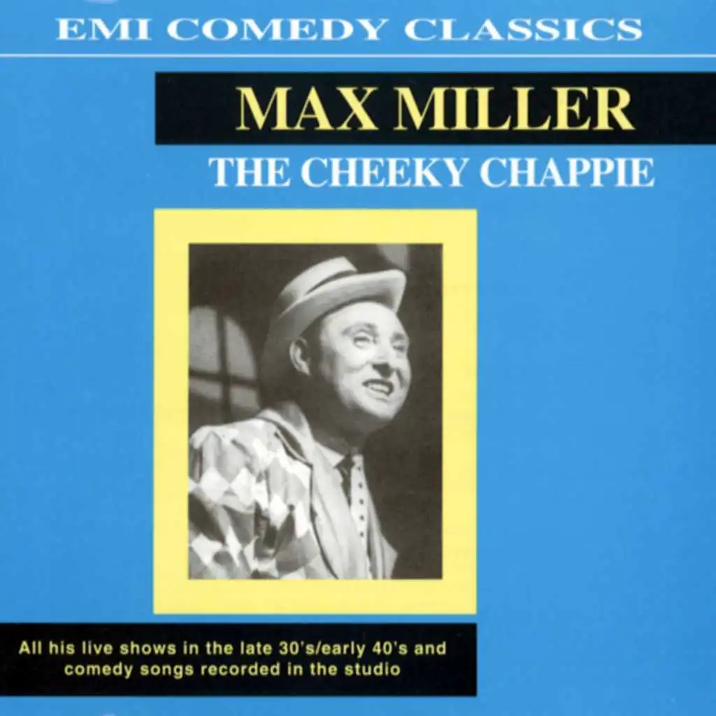 The Cheeky Chappie Tells a Few More (Live at Holborn Empire, First House)