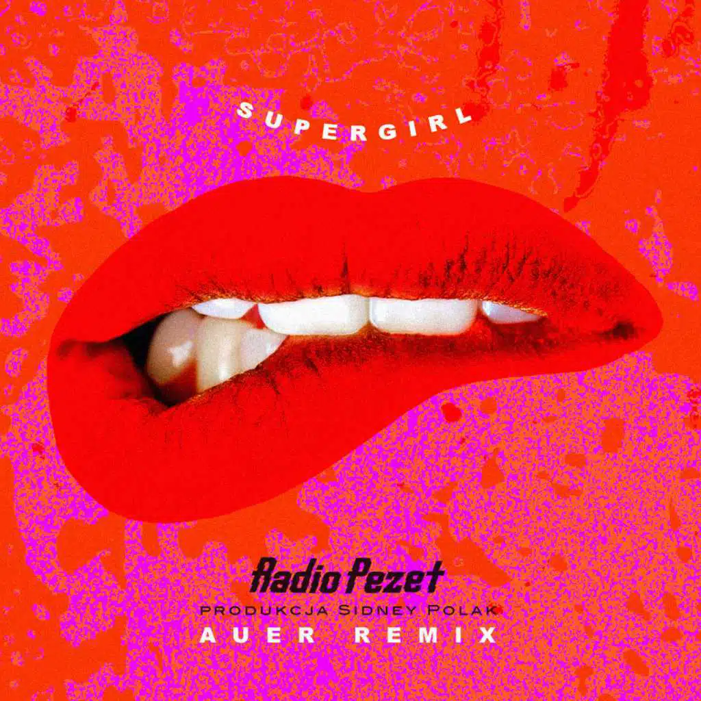 Supergirl (Auer Remix)