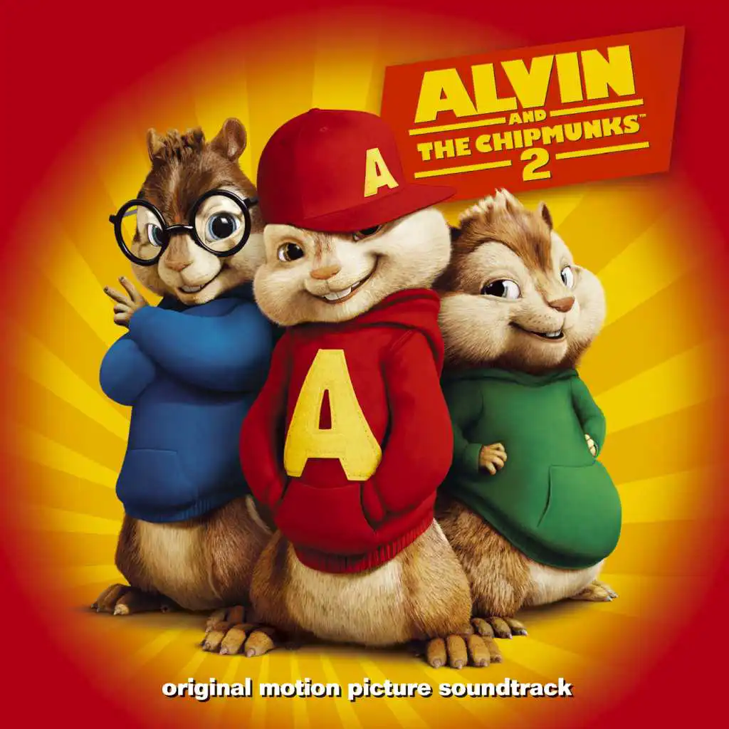 Alvin And The Chipmunks 2 [Original Motion Picture Soundtrack] (World Ex-U.S./Can/Aus/NZ/UK/Eire/Germany/Portugal Cover Version)