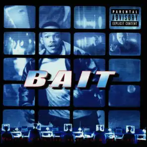 Bait (Music From And Inspired By The Motion Picture)