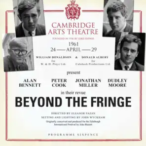 Beyond the Fringe (Live at the Cambridge Art Theatre 24th April 1961)