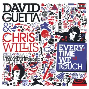Everytime We Touch (with Steve Angello & Sebastian Ingrosso) [Robbie Riviera Remix] (Robbie Riviera Rmx)