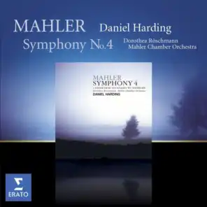 Daniel Harding, Mahler Chamber Orchestra & Dorothea Röschmann