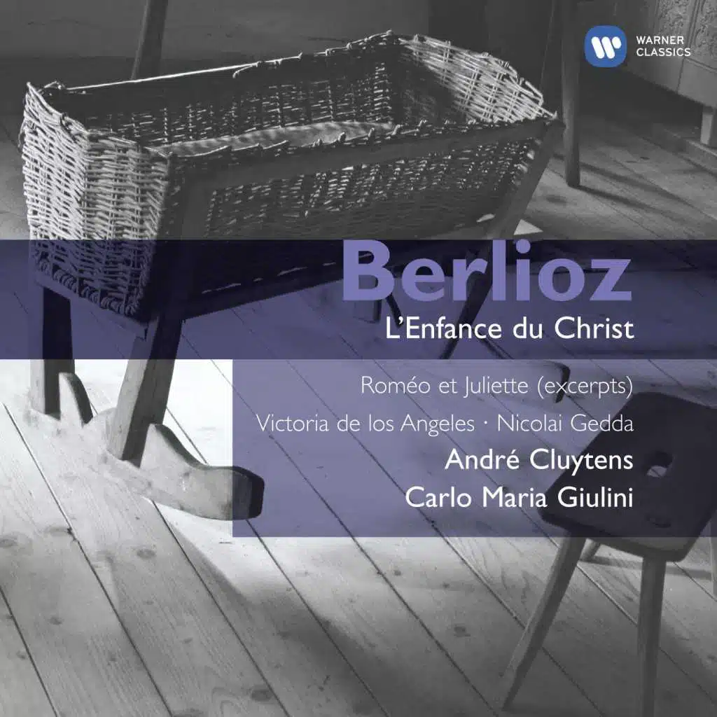 Berlioz: L'Enfance du Christ