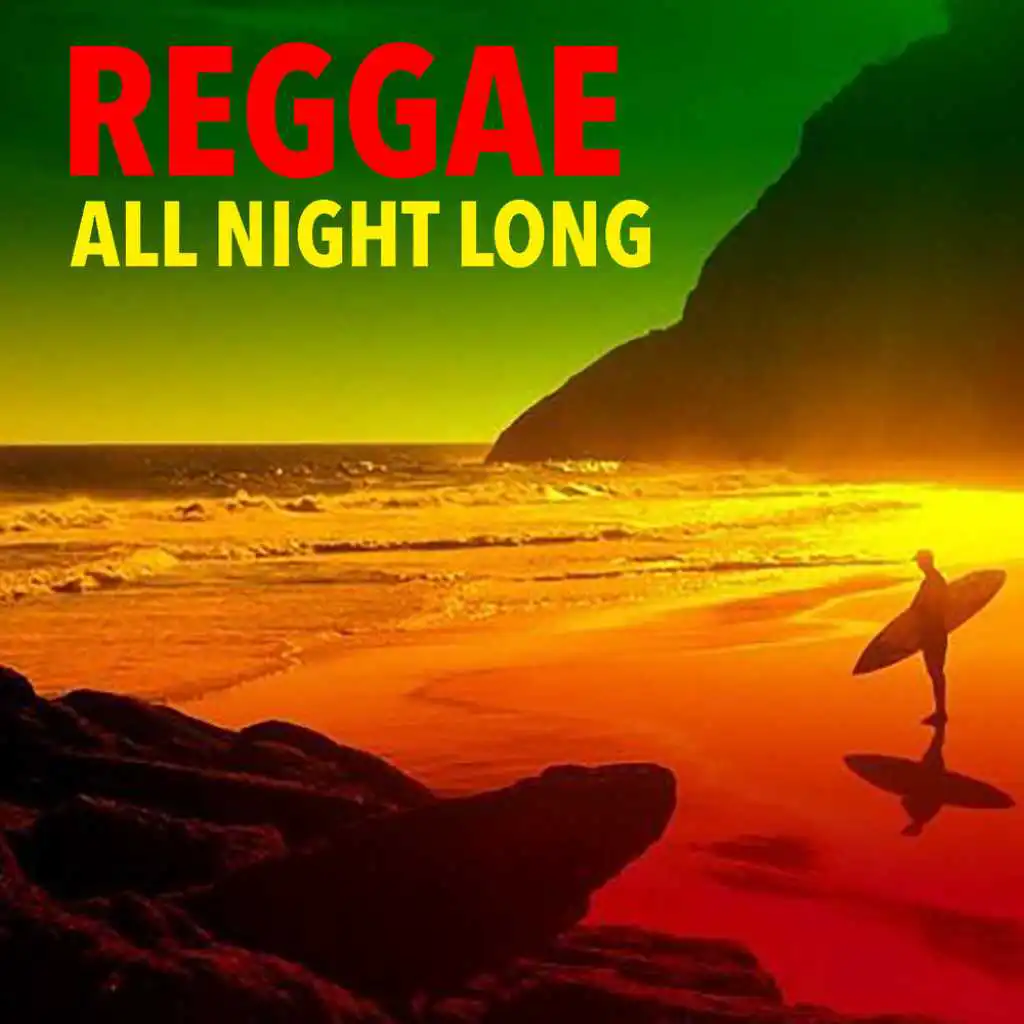 Reggae All Night Long