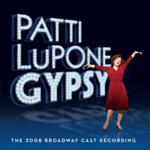Gypsy - The 2008 Broadway Cast Recording