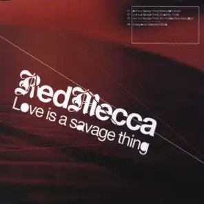 Love Is a Savage Thing (Eric S Deep Floor Mix)